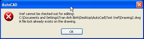  Enabled with copy AutoCAD sẽ tạo ra file nháp makes a temporary copy of the externally 4