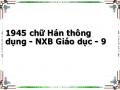 1945 chữ Hán thông dụng - NXB Giáo dục - 9