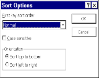 Để sắp dữ liệu trong danh sách ta chọn một tên cột nếu trong mục My list has 1