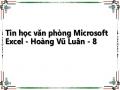 Tin học văn phòng Microsoft Excel - Hoàng Vũ Luân - 8