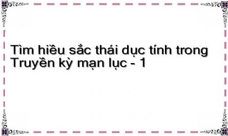 Tìm hiều sắc thái dục tính trong Truyền kỳ mạn lục - 1