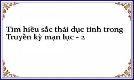 Tìm hiều sắc thái dục tính trong Truyền kỳ mạn lục - 2