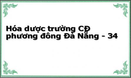 Hóa dược trường CĐ phương đông Đà Nẵng - 34