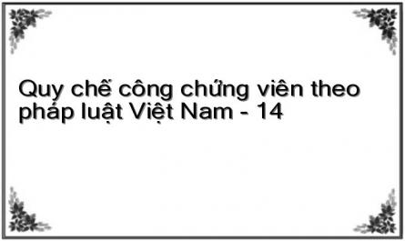 Quy chế công chứng viên theo pháp luật Việt Nam - 14