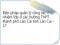 Biện pháp quản lý công tác chủ nhiệm lớp ở các trường THPT thành phố Lào Cai tỉnh Lào Cai - 17