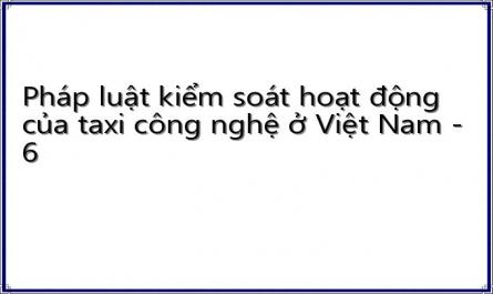 Pháp Luật Kiểm Soát Hoạt Động Taxi Công Nghệ Ở Giai Đoạn Đầu Của Việt Nam