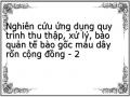 Nghiên cứu ứng dụng quy trình thu thập, xử lý, bảo quản tế bào gốc máu dây rốn cộng đồng - 2