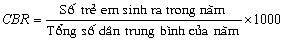 Theo tổ chức Y tế thế giới nếu  CBR  20‰ mức sinh thấp  20‰  CBR 23