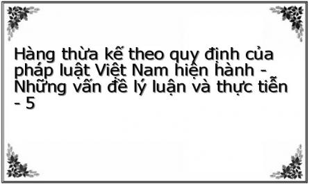 Các Hàng Thừa Kế Theo Quy Định Tại Bộ Luật Dân Sự Việt Nam Năm 2005
