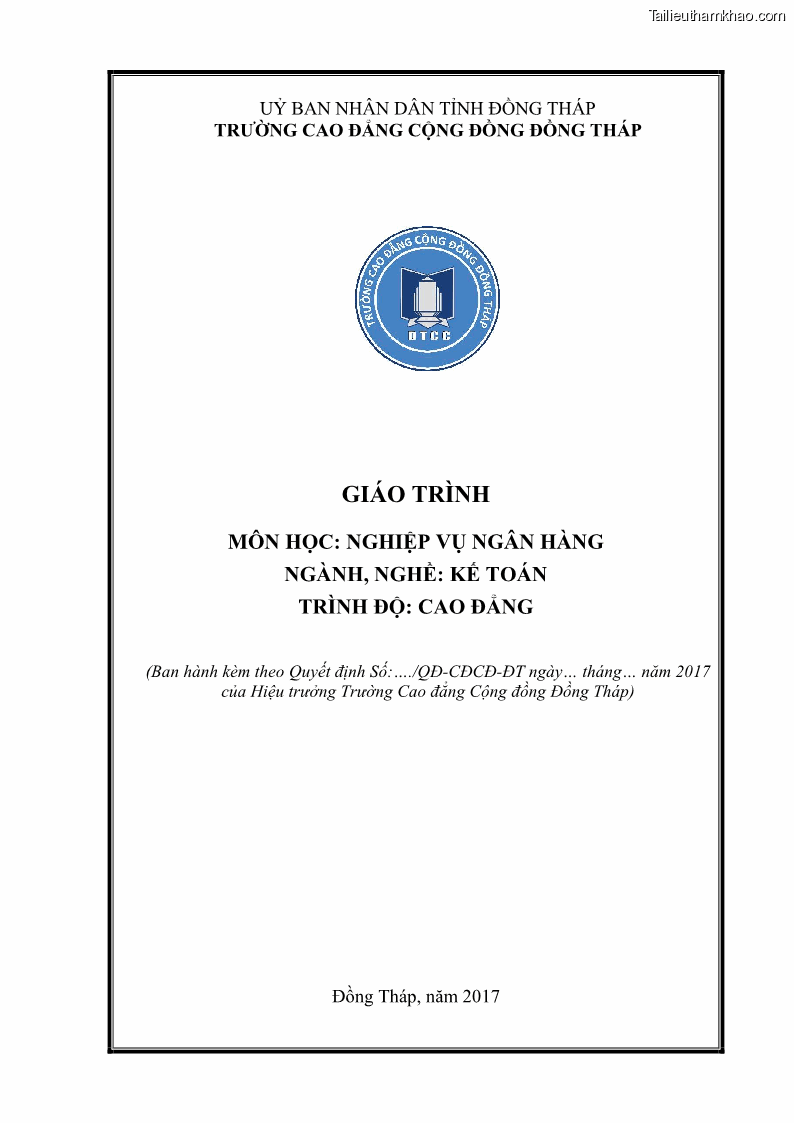Giáo trình Nghiệp vụ ngân hàng Nghề Kế toán - Cao đẳng - Trường Cao đẳng Cộng đồng Đồng Tháp - 1 Trang 1