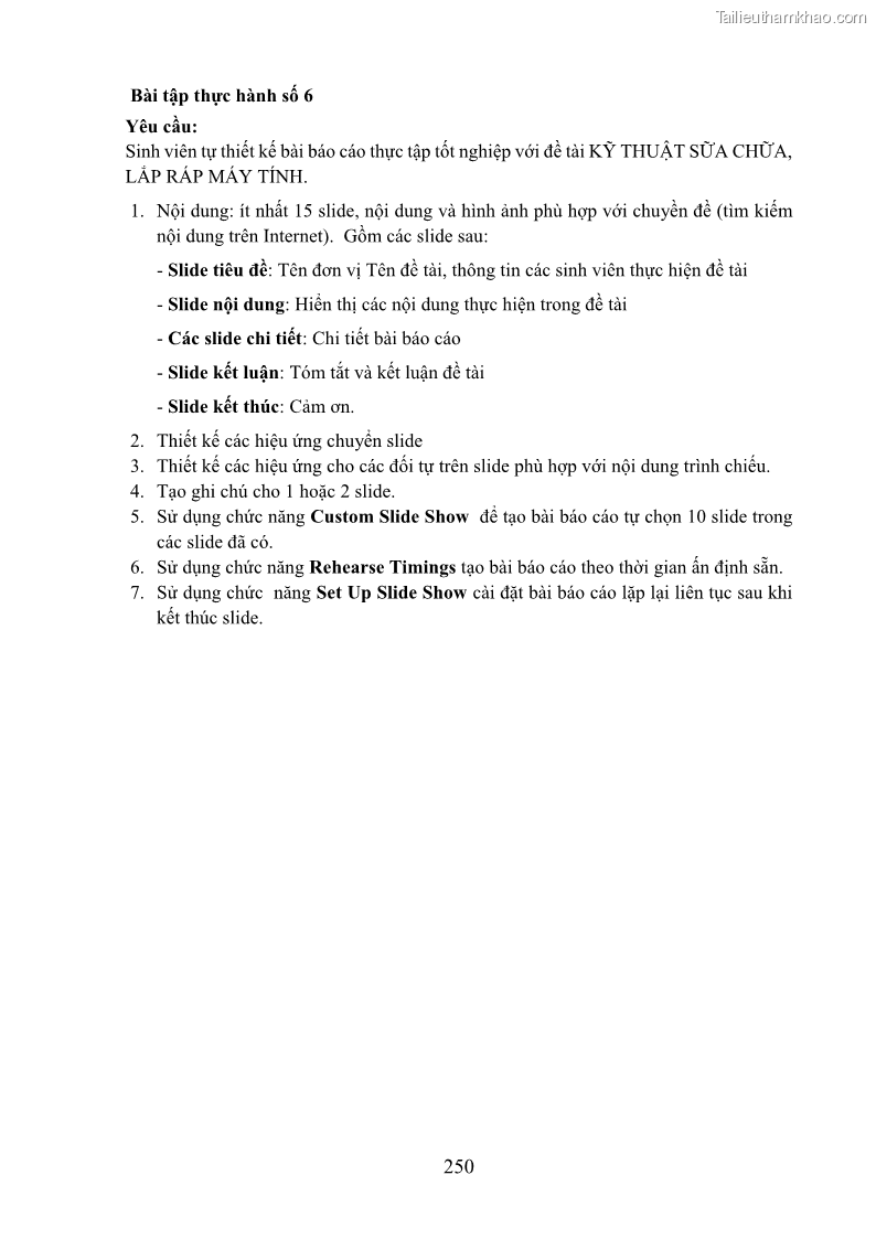Giáo trình Tin học văn phòng Nghề Công nghệ thông tin - Cao đẳng - Trường Cao đẳng Cộng đồng Đồng Tháp - 22 Trang 257