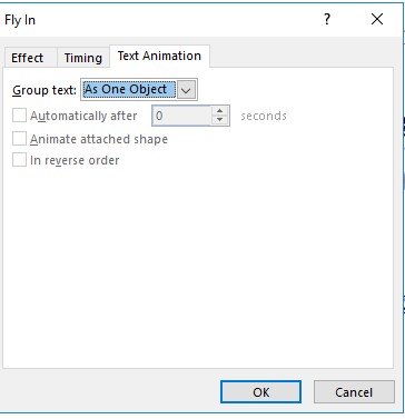 Hình 3 44 – Tab Text Animation của hộp thoại Fly in Tại tab Text Animation Group 14