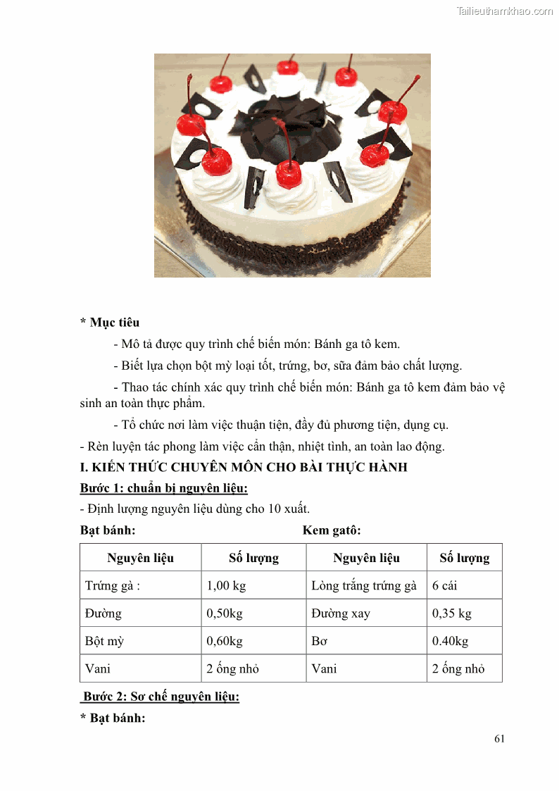 Giáo trình Kỹ thuật làm bánh Âu Nghề Kỹ thuật chế biến bánh - Trung cấp - Trường CĐ Du lịch và dịch vụ Hải Phòng - 6 Trang 62