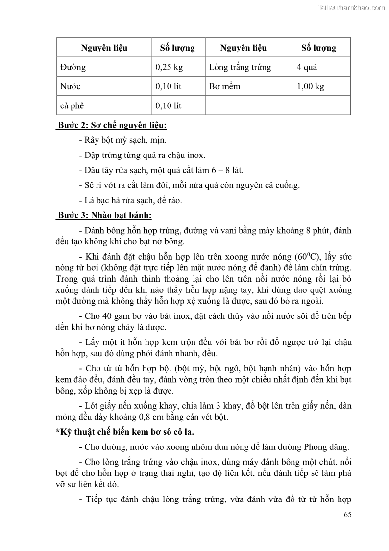 Giáo trình Kỹ thuật làm bánh Âu Nghề Kỹ thuật chế biến bánh - Trung cấp - Trường CĐ Du lịch và dịch vụ Hải Phòng - 6 Trang 66