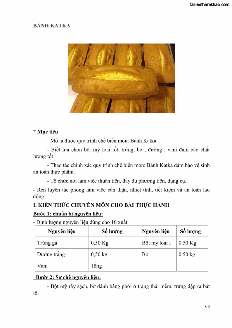 Giáo trình Kỹ thuật làm bánh Âu Nghề Kỹ thuật chế biến bánh - Trung cấp - Trường CĐ Du lịch và dịch vụ Hải Phòng - 6 Trang 69