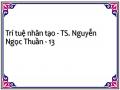 Trí tuệ nhân tạo - TS. Nguyễn Ngọc Thuần - 13