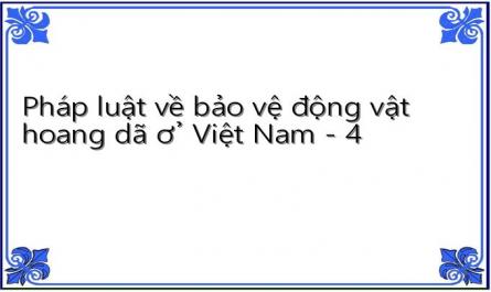 Một Số Vấn Đề Cơ Bản Về Pháp Luật Bảo Vệ Động Vật Hoang Dã Ở Việt Nam
