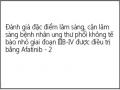 Đánh giá đặc điểm lâm sàng, cận lâm sàng bệnh nhân ung thư phổi không tế bào nhỏ giai đoạn IIIB-IV được điều trị bằng Afatinib - 2