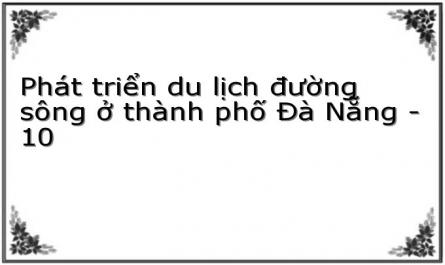 Chính Sách Phát Triển Du Lịch Đường Sông