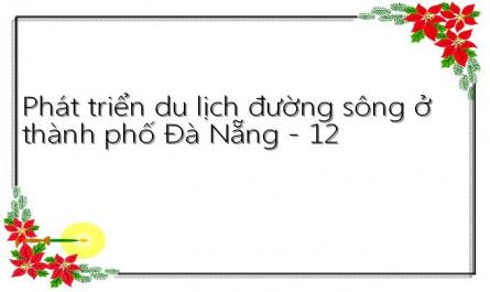 Điểm Trung Bình Đánh Giá Tổng Hợp Tiềm Năng Phát Triển Du Lịch Đường Sông Của Các Tuyến