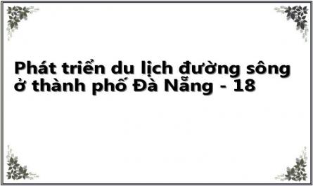 Giải Pháp Về Nguồn Vốn Đầu Tư Du Lịch Đường Sông