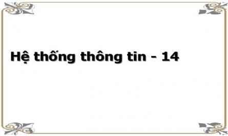 Hệ thống thông tin - 14