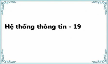 Hệ thống thông tin - 19