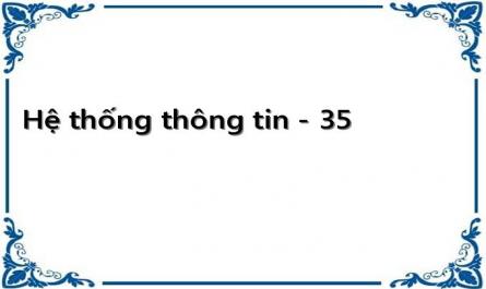 Hệ thống thông tin - 35