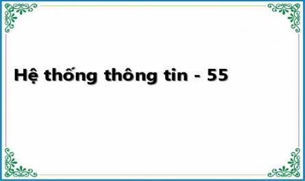 Hệ thống thông tin - 55