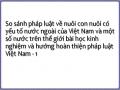 So sánh pháp luật về nuôi con nuôi có yếu tố nước ngoài của Việt Nam và một số nước trên thế giới bài học kinh nghiệm và hướng hoàn thiện pháp luật Việt Nam