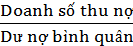 ×100 Dư nợ bình quân trong kỳ Vòng quay vốn tín dụng thể hiện việc luân 2