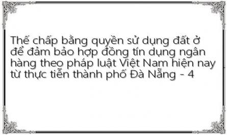 Qui Định Về Thế Chấp Bằng Quyền Sử Dụng Đất Ở Để Đảm Bảo Hợp Đồng Tín Dụng Ngân