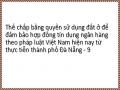 Thế chấp bằng quyền sử dụng đất ở để đảm bảo hợp đồng tín dụng ngân hàng theo pháp luật Việt Nam hiện nay từ thực tiễn thành phố Đà Nẵng - 9