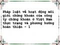 Pháp luật về hoạt động môi giới chứng khoán của công ty chứng khoán ở Việt Nam thực trạng và phương hướng hoàn thiện