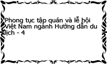 Phong tục tập quán và lễ hội Việt Nam ngành Hướng dẫn du lịch - 4